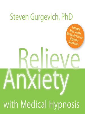 cover image of Relieve Anxiety with Medical Hypnosis